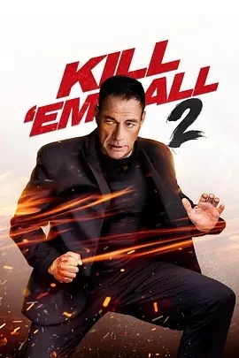 赶尽杀绝2 Kill Em All 2 (2024)-百度网盘1080P高清免费美国电影资源插图