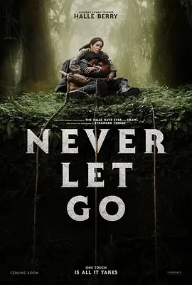 千万别松手 Never Let Go (2024)百度网盘1080P高清免费电影资源