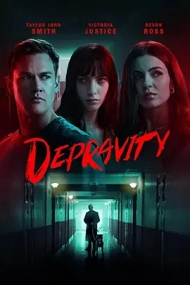 群体恶行 Depravity (2024)百度网盘1080P高清免费美国电影资源插图