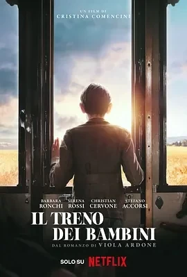 童心列车 Il Treno dei Bambini (2024)百度网盘1080P高清免费意大利电影资源插图