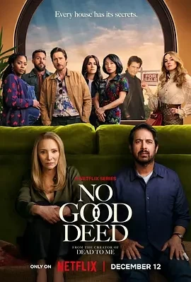 好事多磨 No Good Deed (2024)全8集-百度网盘1080P高清免费美剧资源