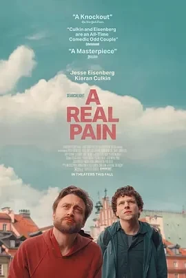 真正的痛苦 A Real Pain (2024)无字幕-百度网盘1080P高清免费欧美电影资源