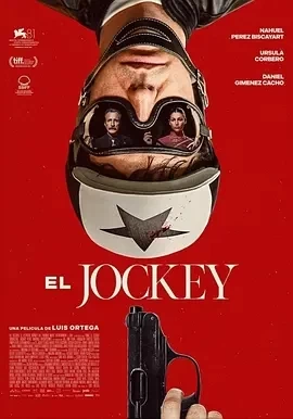 杀死骑师 El Jockey (2024)百度网盘1080P高清免费欧美电影资源