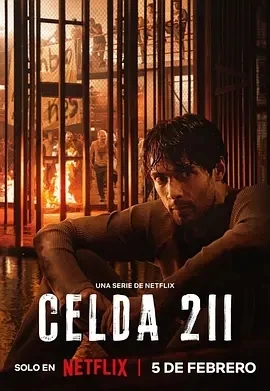 211号牢房 Celda 211 (2025)全6集-百度网盘1080P高清免费墨西哥剧资源