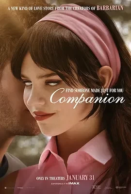 完美伴侣 Companion (2025)百度网盘1080P高清免费美国电影资源