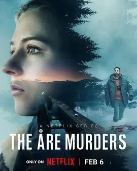 奥勒谋杀案 The Åre Murders (2025)全5集-百度网盘1080P高清免费瑞典剧资源