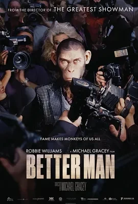 更好的人 Better Man (2024)百度网盘1080P高清免费欧美电影资源