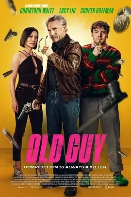 特工同盟 Old Guy (2024)无字幕-百度网盘1080P高清免费英国电影资源