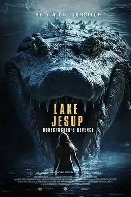 杰瑟普湖 Lake Jesup (2025)百度网盘1080P高清免费美国电影资源