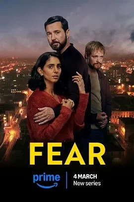 恐怖邻居 Fear (2025)无字幕-全3集-百度网盘1080P高清免费英剧资源