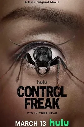 控制狂 Control Freak (2025)百度网盘1080P高清免费美国电影资源