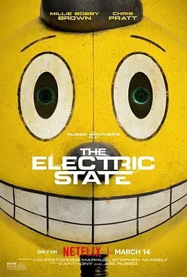 电幻国度 The Electric State (2025)百度网盘1080P高清免费美国电影资源插图