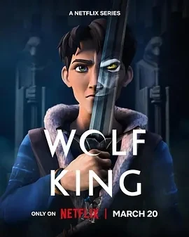 狼王 Wolf King (2025)全集-百度网盘1080P高清免费美国动漫资源