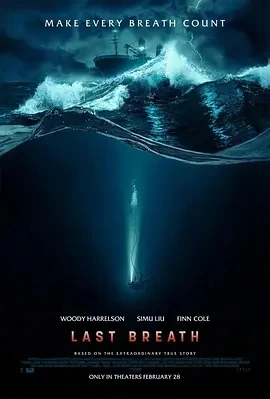 一息尚存 Last Breath (2025)百度网盘1080P高清免费美国电影资源