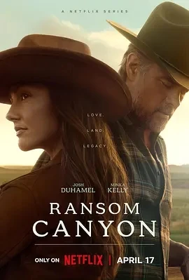 兰森峡谷 Ransom Canyon (2025)全10集-百度网盘1080P高清免费美剧资源