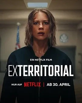 域外营救 Exterritorial (2025)百度网盘1080P高清免费德国电影资源