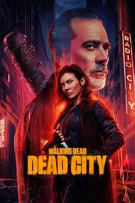 行尸走肉：死城 第二季 (2025)无字幕-更至01集-百度网盘1080P高清免费美剧资源