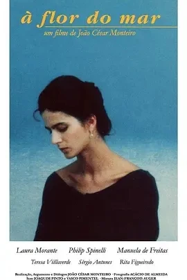 海之花 À Flor do Mar (1986)百度网盘1080P高清免费葡萄牙电影资源