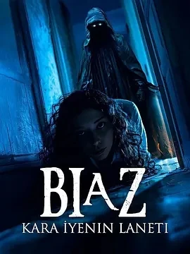 Biaz：黑暗吞噬者的诅咒(2024)百度网盘1080P高清免费土耳其电影资源
