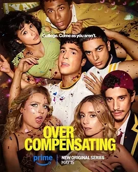 矫枉过正 Overcompensating (2025)百度网盘1080P高清免费美剧资源