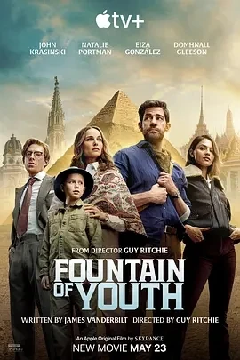 寻秘不老泉 Fountain of Youth (2025)百度网盘1080P高清免费美国电影资源
