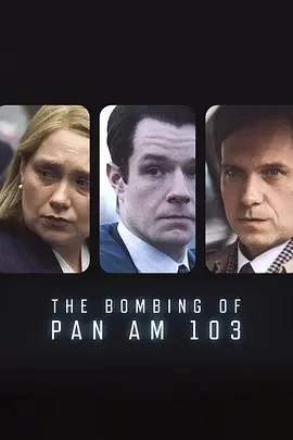 泛美航空103航班爆炸案 (2025)更至02集-百度网盘1080P高清免费美剧资源