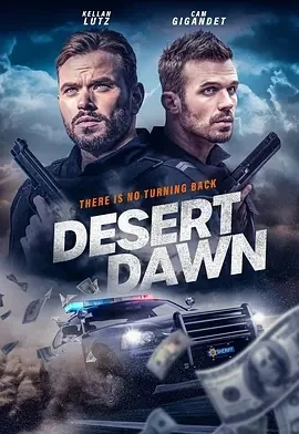 荒漠黎明 Desert Dawn (2025)百度网盘1080P高清免费美国电影资源