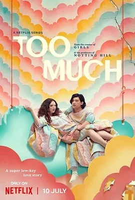 真爱太用力 Too Much (2025)全10集-百度网盘1080P高清免费英剧资源