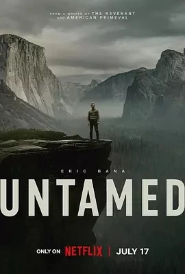 荒境狂途 Untamed (2025)百度网盘1080P高清免费美剧资源