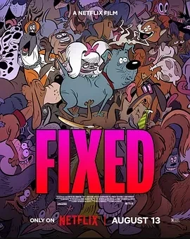 雄狗狗大冒险 Fixed (2025)百度网盘1080P高清免费美国动漫电影资源